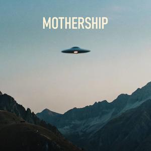 MOTHERSHIP