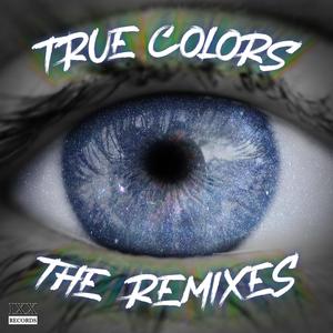 True Colors (The Remixes)