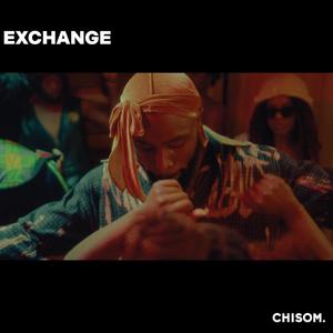 Exchange (feat. Justis Chanell) [Explicit]