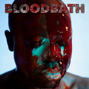 Bloodbath(feat. DJ Mitch Ferrino) (Explicit)
