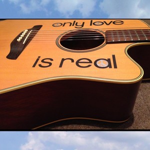 Only Love Is Real