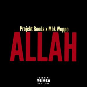 Allah (Explicit)