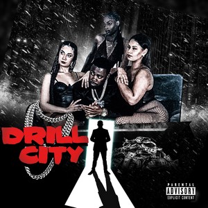 Drill City (Explicit)