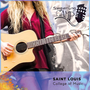 Songwriting Camp - Saint Louis College of Music