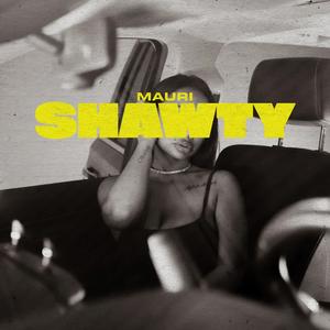 Shawty (Explicit)