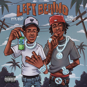 Left Behind (Explicit)