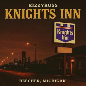 Knights Inn (Explicit)