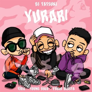 YURARI (feat. 13ELL, Young Dalu & Pablo Blasta) (Explicit)