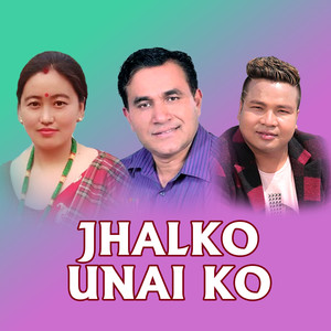 Jhalko Unai Ko