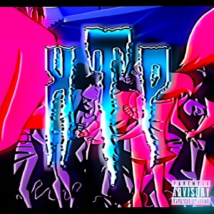 Shawty think she bad (Explicit)