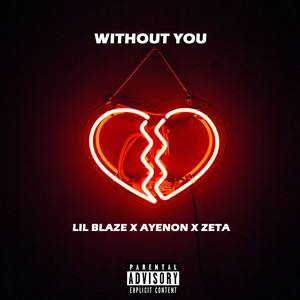 Without You (Explicit)