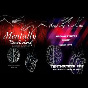 MENTALLY EVOLVING (INTRO TRACK) (Explicit)