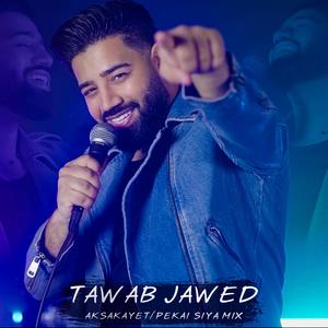 Aksakayet Mix (feat. Tawab Jawed)