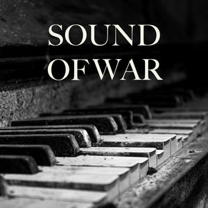 Sound of War