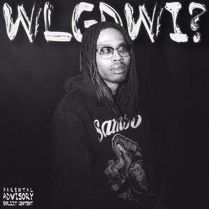 WLGDWI? (Explicit)