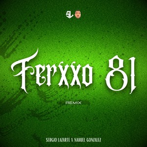 Ferxoo 81 (Remix)