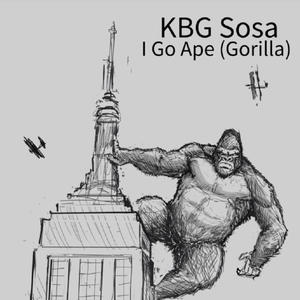 I Go Ape (Gorilla) (feat. MRMFinesso) [Explicit]