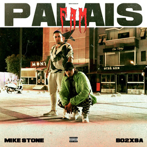 Palais Fam (Explicit)