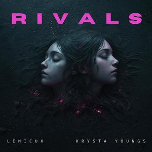 RIVALS