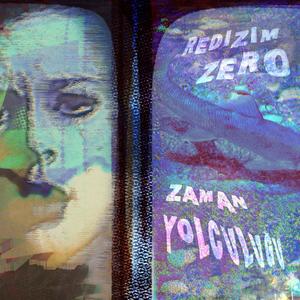 Zaman Yolculuğu (feat. zer0) (Explicit)