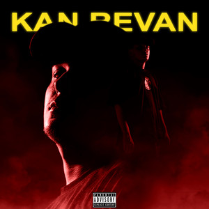 Kan Revan (Explicit)