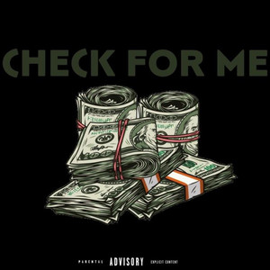Check for Me (Explicit)