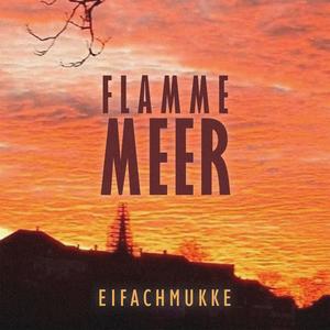 Flammemeer (Explicit)