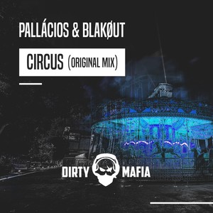 Circus (Original Mix)