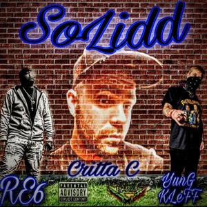 Solidd (feat. Yung Kleff & Re6) (Explicit)