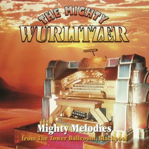 Mighty Wurlitzer