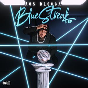 Blue Streak (Explicit)