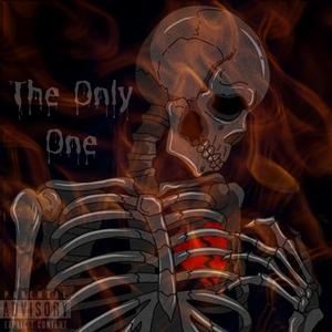 The Only One (feat. ItKmjayy) [Explicit]