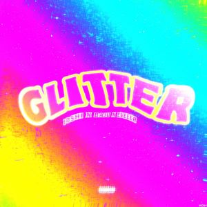 GLITTER (Explicit)