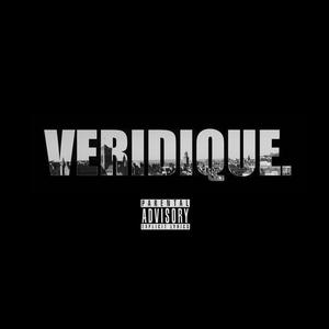 Véridique. (Explicit)