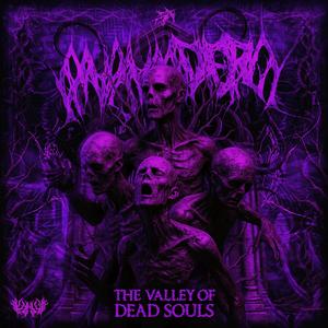 The Valley of Dead Souls
