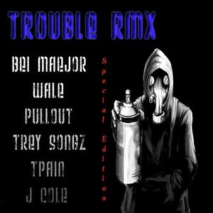 Trouble Rmx