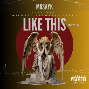 Like This (Remix) [Explicit]