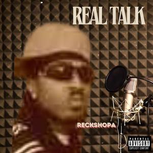 ReaL TaLk (Explicit)