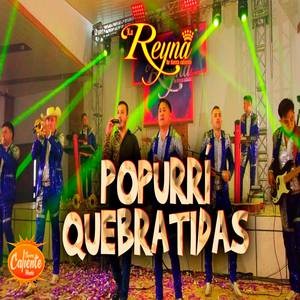 Popurrí Quebraditas