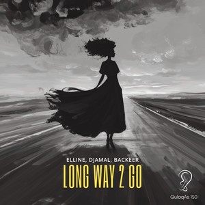 Long Way 2 Go