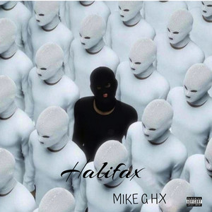 Halifax (Freestyle) [Explicit]