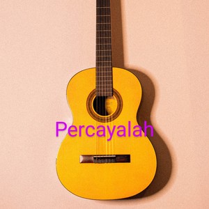 Percayalah