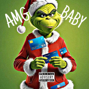 AMG Baby (Explicit)