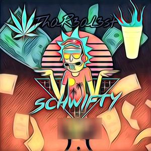 SCHWIFTY (Explicit)