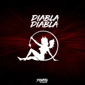 Diabla (Explicit)