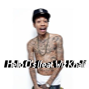 Hello O's (feat.Wiz Khalifa)