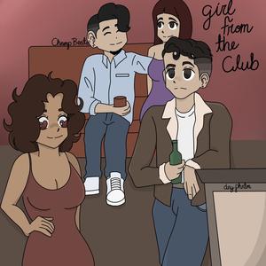 Girl From The Club (Explicit)