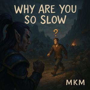 Why Are You So Slow