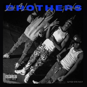 Brothers (feat. WhopDaG) [Explicit]