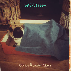 You're Only Human (Please Love Yourself)-Corey Rowan Clark